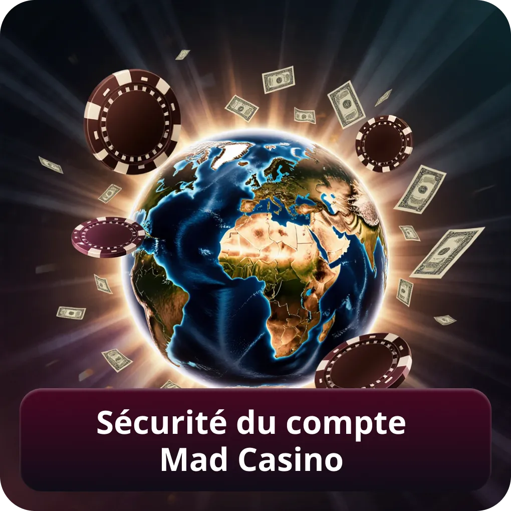 Sécurité du compte Mad Casino